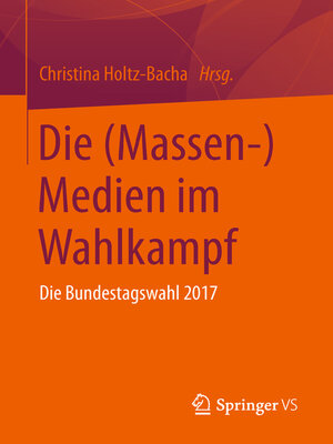 cover image of Die (Massen-)Medien im Wahlkampf